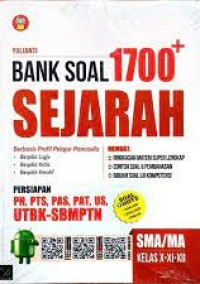 Image of Bank Soal 1700+ Sejarah SMA/MA X XI XII