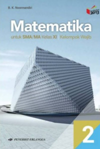 Image of Matematika SMA/MA Kelas XI Kelompok Wajib