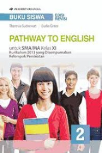 Image of Pathway To English for Senior High School and MA Grade XI Kelompok Peminatan