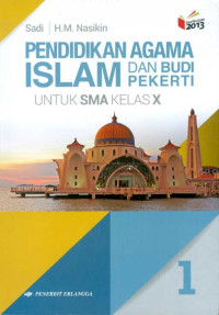 Image of Pendidikan Agama Islam dan Budi Pekerti SMA Kelas X