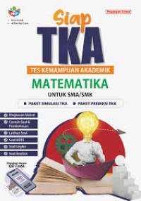 Image of SIAP TKA MATEMATIKA SMA DAN MA