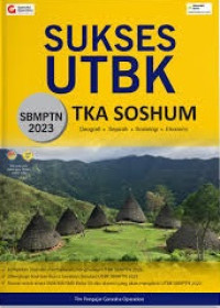 Image of Sukses UTBK TKA SOSHUM SBMPTN 2023- Geografi Sejarah Sosiologi Ekonomi