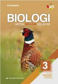 Image of Biologi SMA/MA Kelas XII Peminatan Matematika dan Ilmu Alam